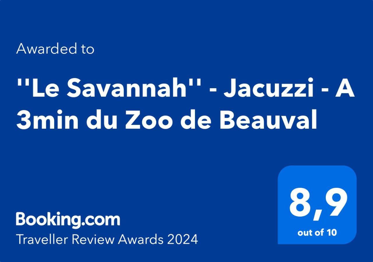 "Le Savannah" - Jacuzzi - A 3Min Du Zoo De Beauval Saint-Aignan  Zewnętrze zdjęcie